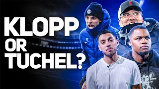 WHO IS BETTER? KLOPP OR TUCHEL? | PICK A SIDE S2 | EP7