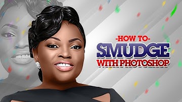 smudge painting photoshop tutorial | full procedure