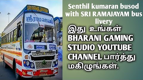 Senthil kumaran bus mod with ramajayam bus livery