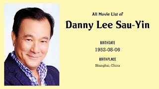 Danny Lee Sau-Yin Movies list Danny Lee Sau-Yin| Filmography of Danny Lee Sau-Yin