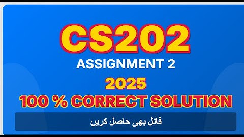 cs 202 assignment 2 solution spring 2025|@KSTLearning @StudyHubOfficial4U