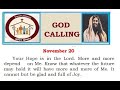 GOD CALLING NOV 20