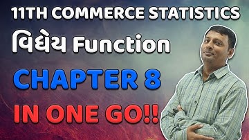 STD 11 Stat Ch 8 (વિધેય) | STD 11 આંકડાશાસ્ત્ર Ch 8 | Nehal Sir