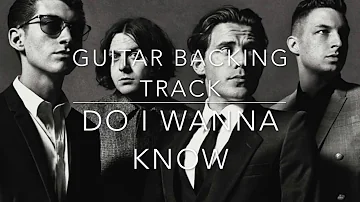 Do I Wanna Know (Arctic Monkeys) || Guitar Backing Track (VOCALS, Bass, Drums)