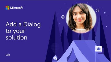 Microsoft Teams App Camp - Add a Dialog - Lab