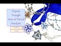 Peyote Triangle Star of David Pendant
