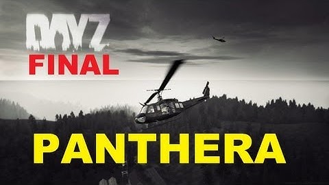 DayZ - Panthera Map - The Food Chain! - Part 6 - Final