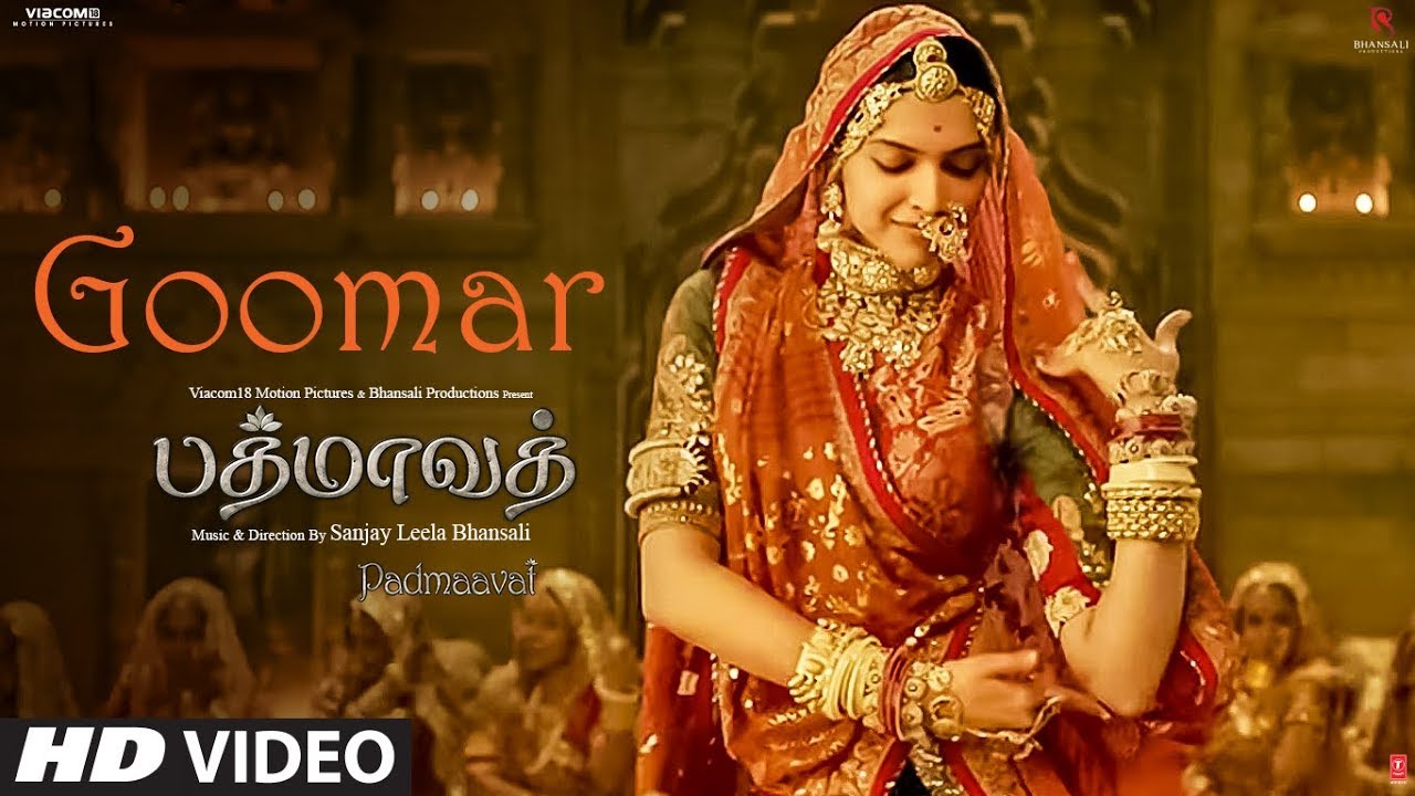 Goomar Video Song  Padmaavat Tamil Songs  Deepika Padukone Shahid Kapoor Ranveer Singh