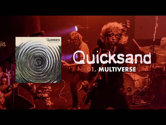 Quicksand - Multiverse