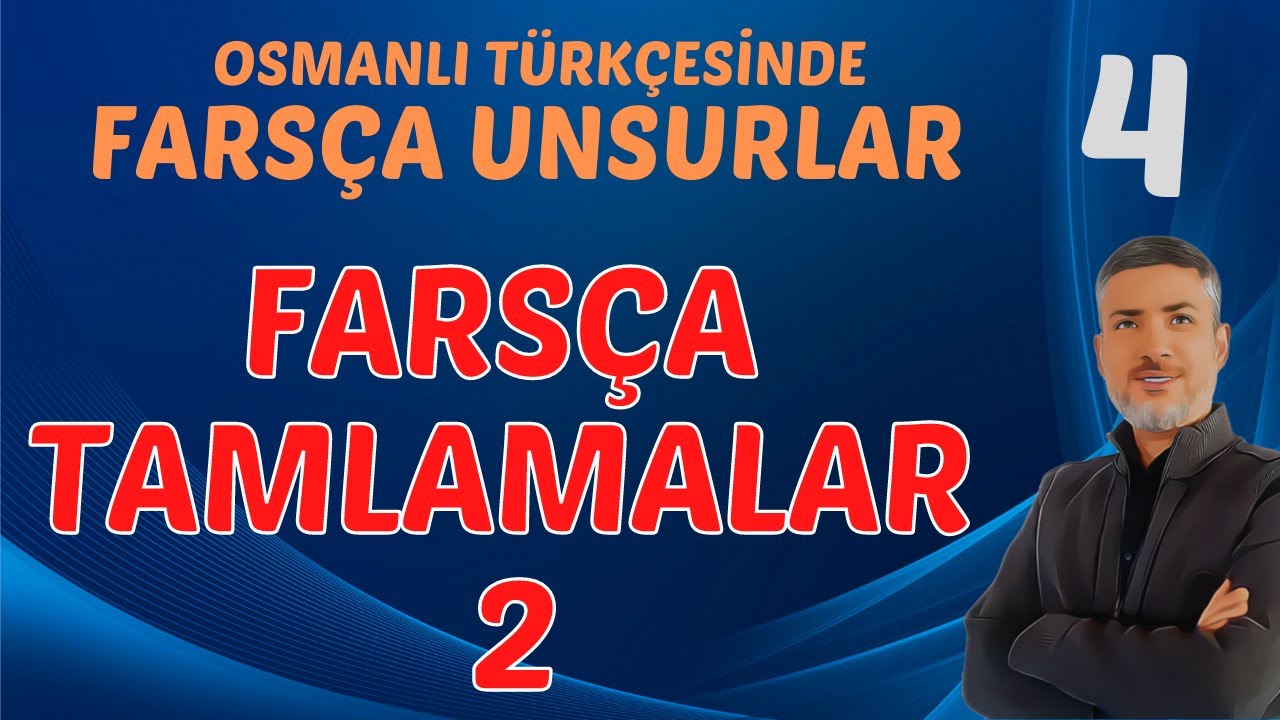 FARSÇA TAMLAMA - 2 | Kesik  - Ters Çevrilmiş  - Zincirleme Tamlama | Osmanlı Türkçesi 2