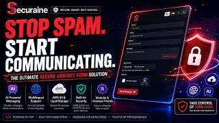 Stop Spam. Start Communicating. The Ultimate Secure Contact Form Solution