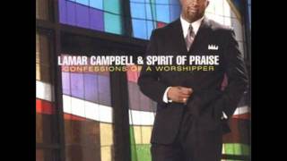 Lamar Campbell & Spirit of Praise-There Is Nothing Too Hard For God chords