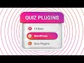 10 best wordpress quiz plugins