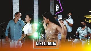 MIX LORITA  - DANITZA Y SUS AMIGOS (YARITZA ZURITA Y DALIA AGUILAR)