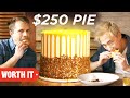 $5 Pie Vs. $250 Pie