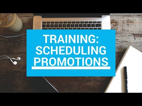 Scheduling Promotions - Proximity Marketing Beacons