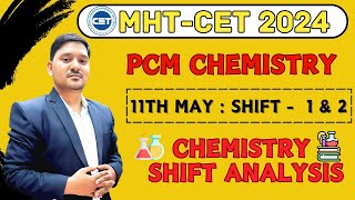Chemistry (PCM) Shift Analysis -1 & 2 | 11th May 2024 | Chemistry | Sovind Sir | Best YT Chemistry