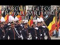 Belgian march marche de lecole royale militaire belge  march of the belgian royal military school