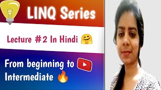 LINQ Operators | Lecture 2 | LINQ Course Complete in Hindi | LINQ Tutorial