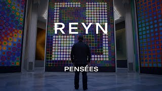 REYN - Pensées [official video]