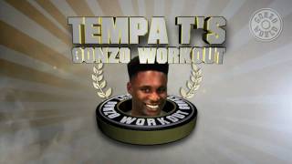 Tempa T Gonzo Workout Video (Trailer)