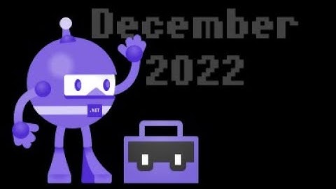 .NET MAUI Community Toolkit Monthly Standup, December 2022