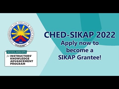 CHED-SIKAP Scholarship 2022