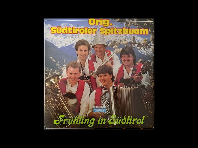 Original Südtiroler Spitzbuam - Nur für's Südtirol