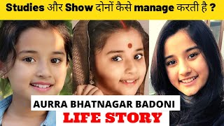 Aurra Bhatnagar Badoni Life Story। Biography | Durga aur Charu Colors TV