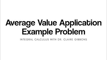 Average Value Application Example with Integrals