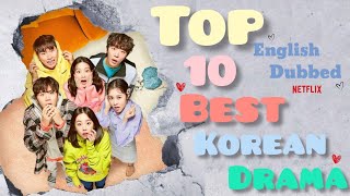 Top 10 Best Korean Drama In English Dubbed On Netflix | Movie Showdown