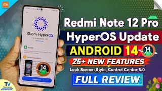 Redmi Note 12 Pro Hyperos Update V1010 Android 14 Features Redmi Note 12 Pro New Hyperos Update