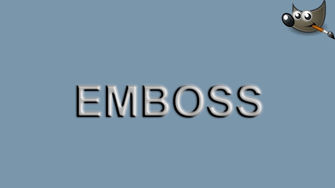 Create an Emboss Text Effect in Gimp YouTube