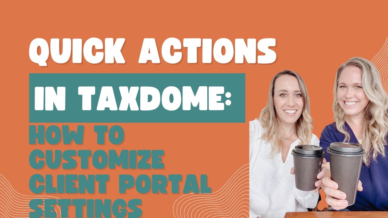 How to Customize Client Portal Settings in TaxDome