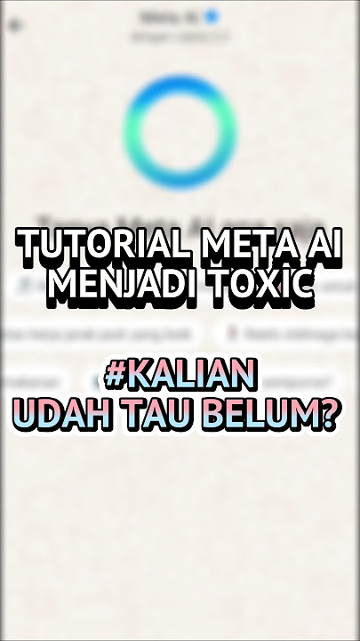 Tutorial META AI Menjadi Toxic #shortsfeed #memes #tutorial