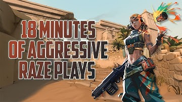 18 Minutes of AGGRESSIVE Raze Plays | Map - BIND | Tornado