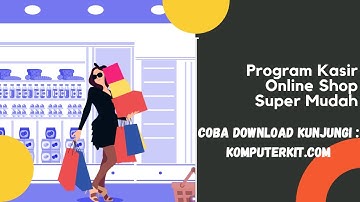 Program Kasir Online Shop Super Mudah!