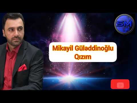 Mikayil Guleddinoglu - Qizim | Azeri Music [OFFICIAL]