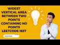 Widest Vertical Area Between Two Points Containing No Points | Leetcode 1637 | Hindi
