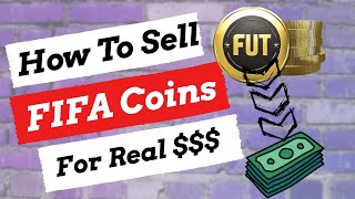 ?How To Sell FIFA 22 Coins For Real Money - Won't Get Your Account Banned by EA 