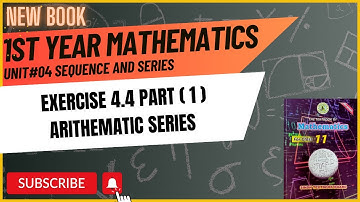 11 Class Mathematics | Sequence & Series | Exercise 4.4 Part 1 | Chapter 4 | Sindh text New book