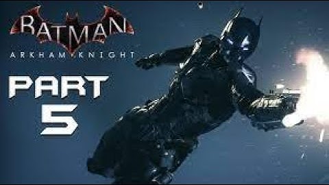 Batman: Arkham Knight Walkthrough - Part 5 - Tracking Oracle