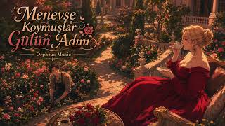 Menevşe Koymuşlar Gülün Adını – Turkish Folk Lofi Remix