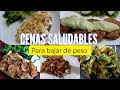 5 Cenas Saludables Para Bajar de Peso  | Muy Rápidas Con Pocos Ingredientes  | Erika Blop