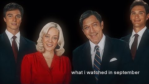 What I Watched in September | 2025
