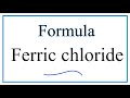 Ferric Chloride and Ionic Charges