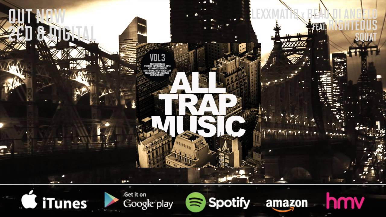 all trap music vol 3 tracklist