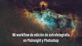 Paleta Hubble en Pixinsight con Cámara a Color y los Filtros Askar Colour Magic D1 y D2