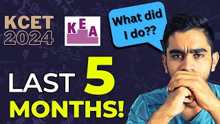 KCET 2024 - Last 5 Months Left | It is Still Possible!!? | Ultimate Strategy - Start from December🔥