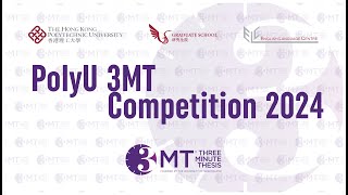 PolyU Three Minute Thesis (3MT) Final Competition 2024